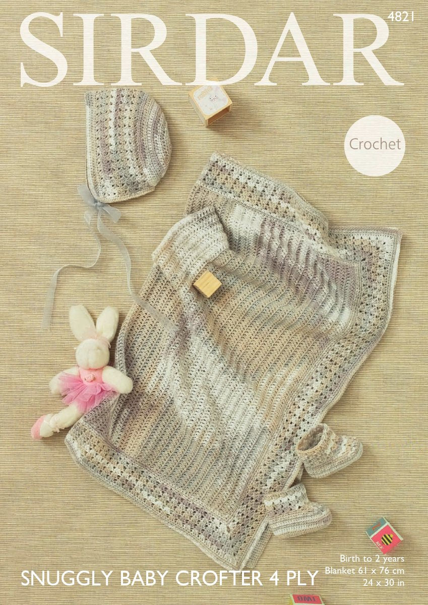 Sirdar 4821 Blanket, Bonnet & Boots in Snuggly Baby Crofter 4 Ply pattern cover