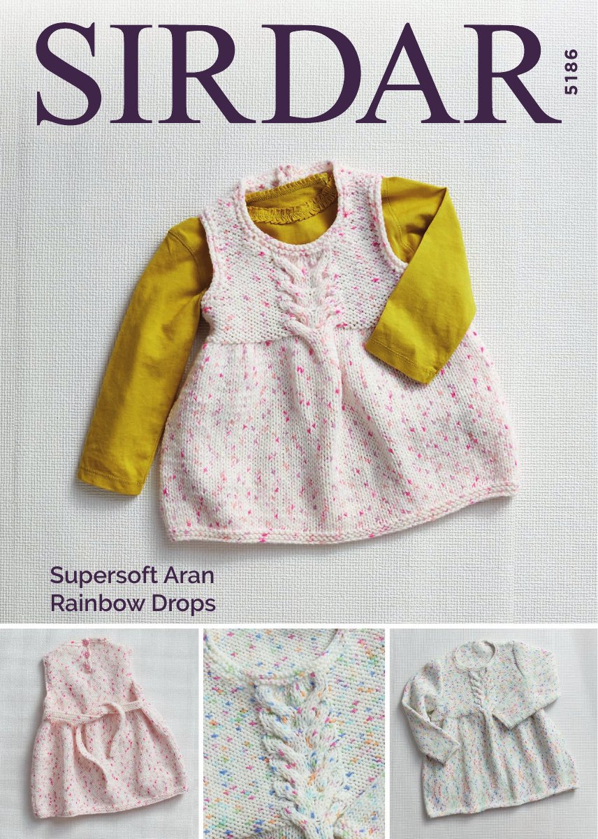 Sirdar 5186 Baby's & Child's Dress in Supersoft Aran Rainbow Drops pattern cover