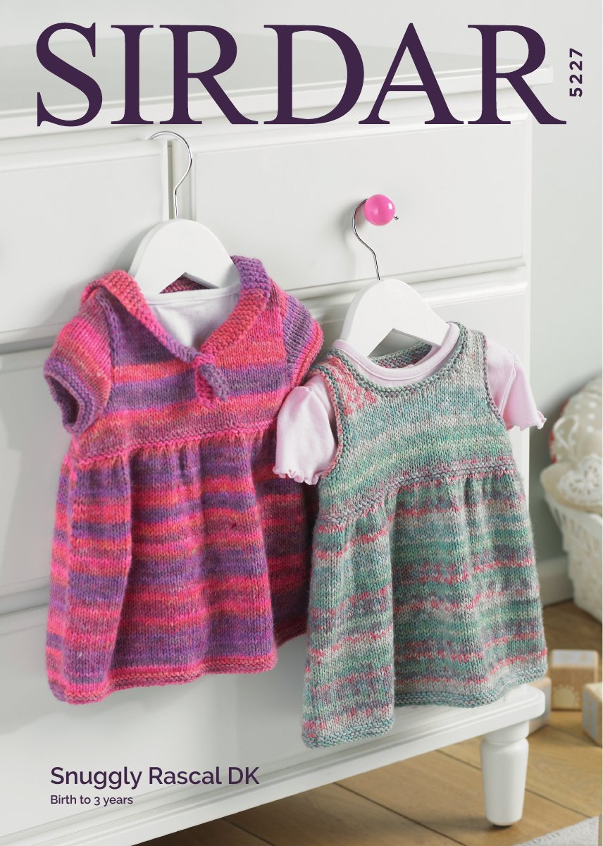 Sirdar 5227 Pinafore and Dress in Snuggly Rascal DK pattern cover